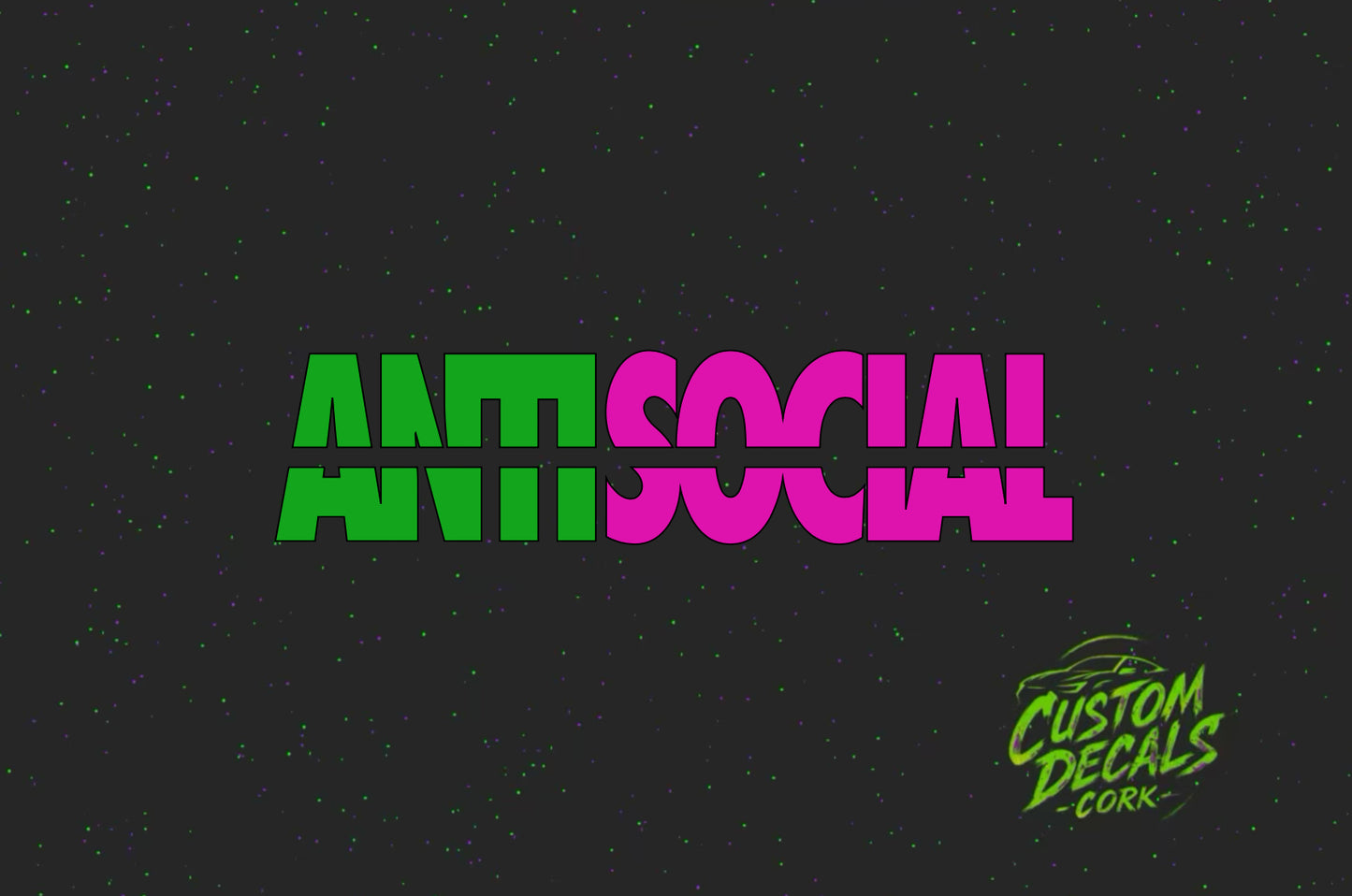ANTISOCIAL - Vinyl Decal