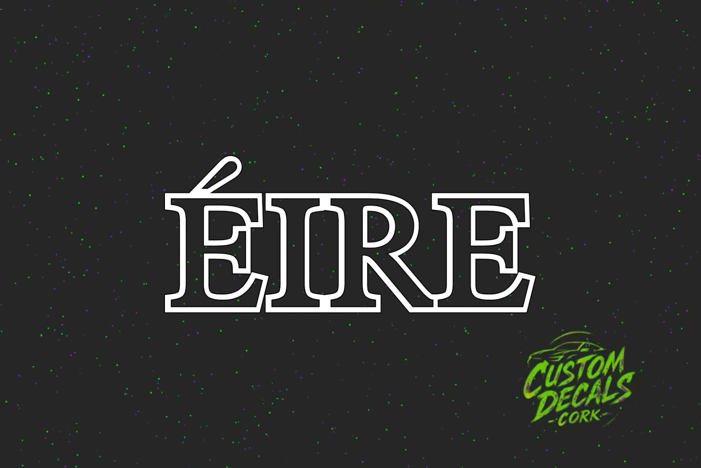 ÉIRE - Vinyl Sticker