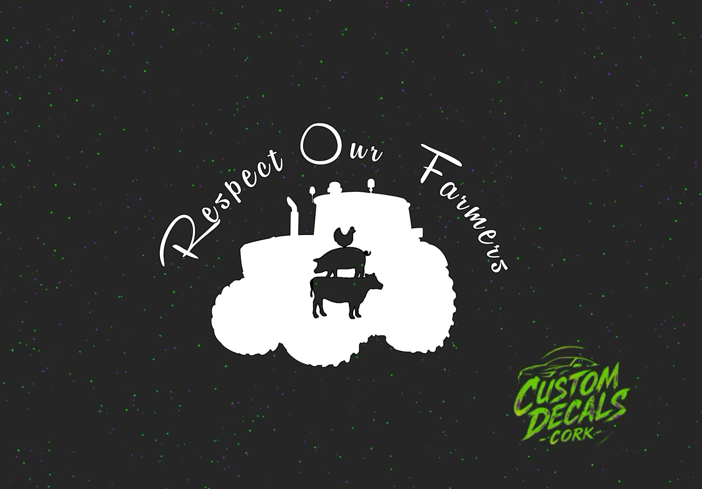 Respect Our Farmers | Vinyl Decal