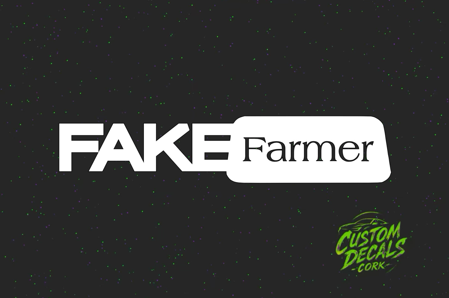 FAKE Farmer | Vinyl Decal