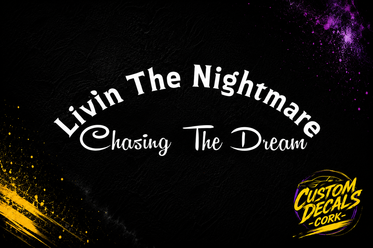 Livin The Nightmare Chasing The Dream
