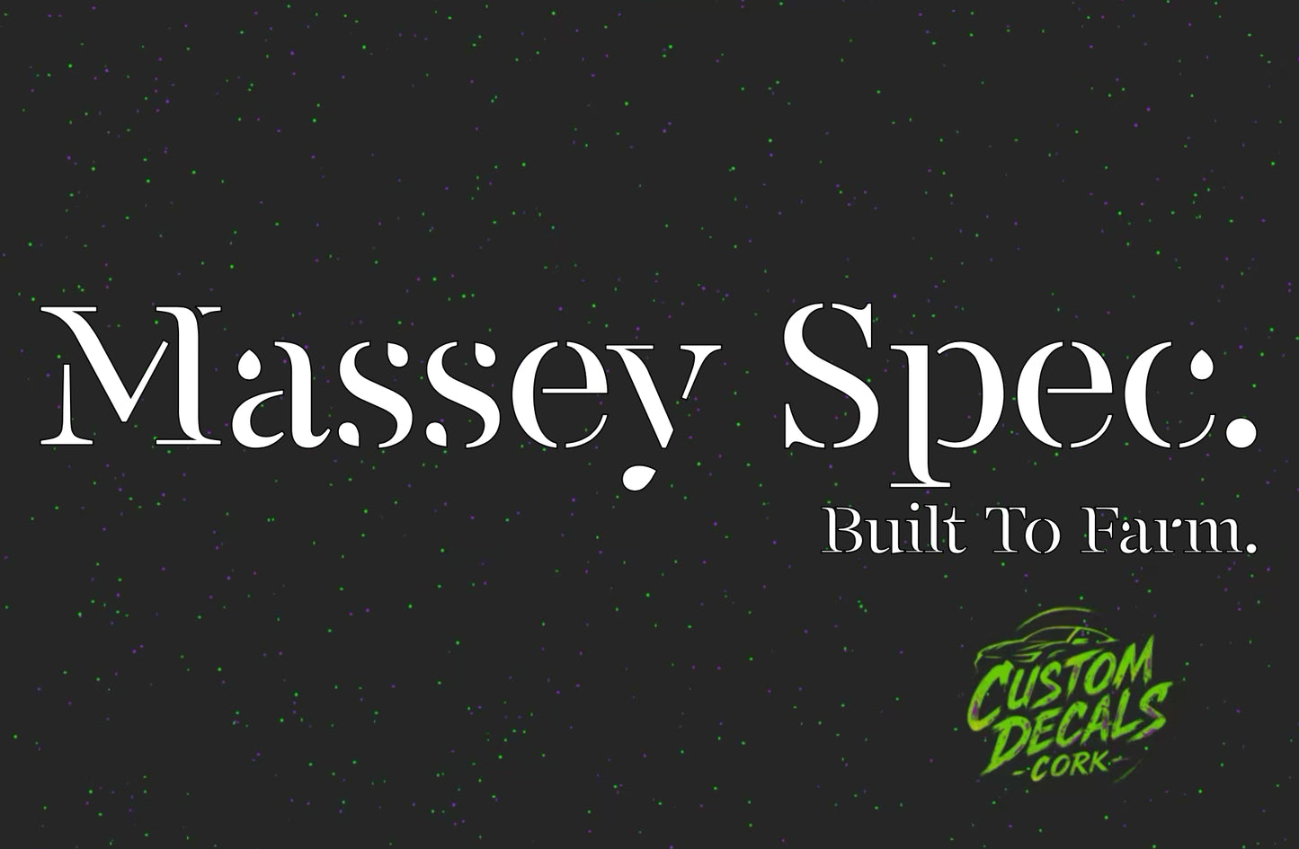 Massey Spec. Built To Farm | Vinyl Decal